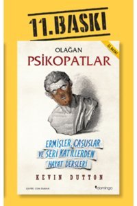 Domingo Yayınevi Olağan Psikopatlar Ermişler, Casuslar Ve Seri Katillerden Hayat Dersleri - Kevin Dutton