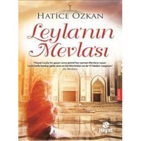 Leyla'nın Mevla'sı - Hatice Özkan - Hayat Yayıncılık