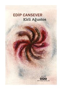 Yapı Kredi Yayınları Kirli Ağustos Edip Cansever