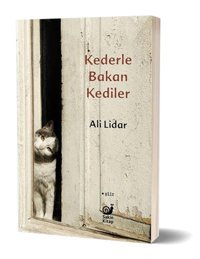 Sakin Kitap Kederle Bakan Kediler - Ali Lidar