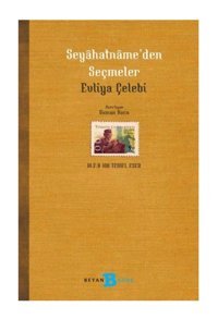 Beyan Yayınları Seyahatname’den Seçmeler