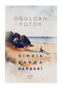 Everest Yayınları Dimdik Bakma Rehberi