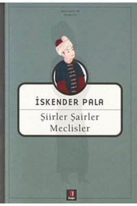 Kapı Yayınları Şiirler Şairler Ve Meclisler