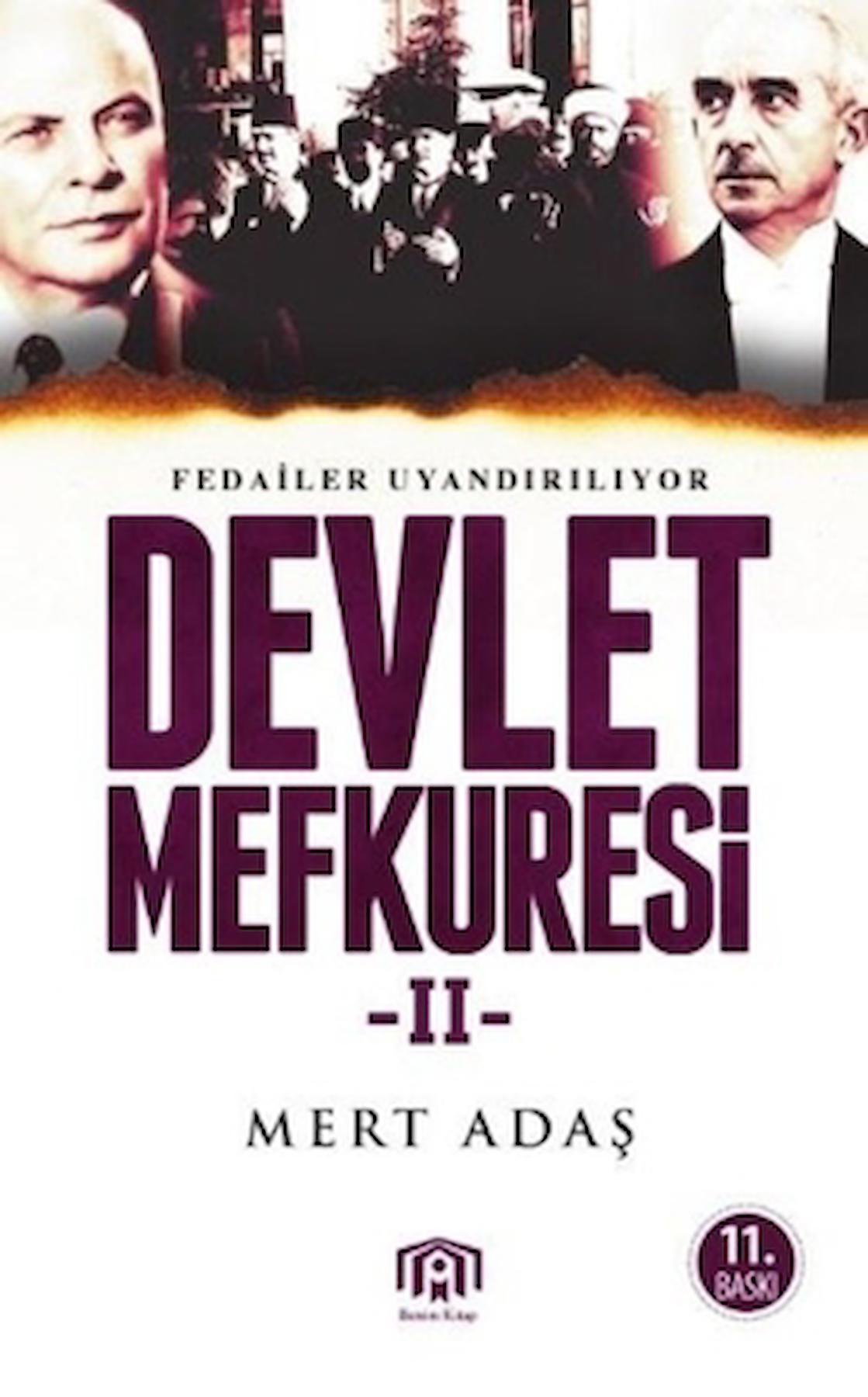 Devlet Mefküresi 2 / Mert Adaş / Benim Kitap Yayınları / 9786056771415