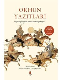 Orhun Yazıtları- Kapı Yayınları