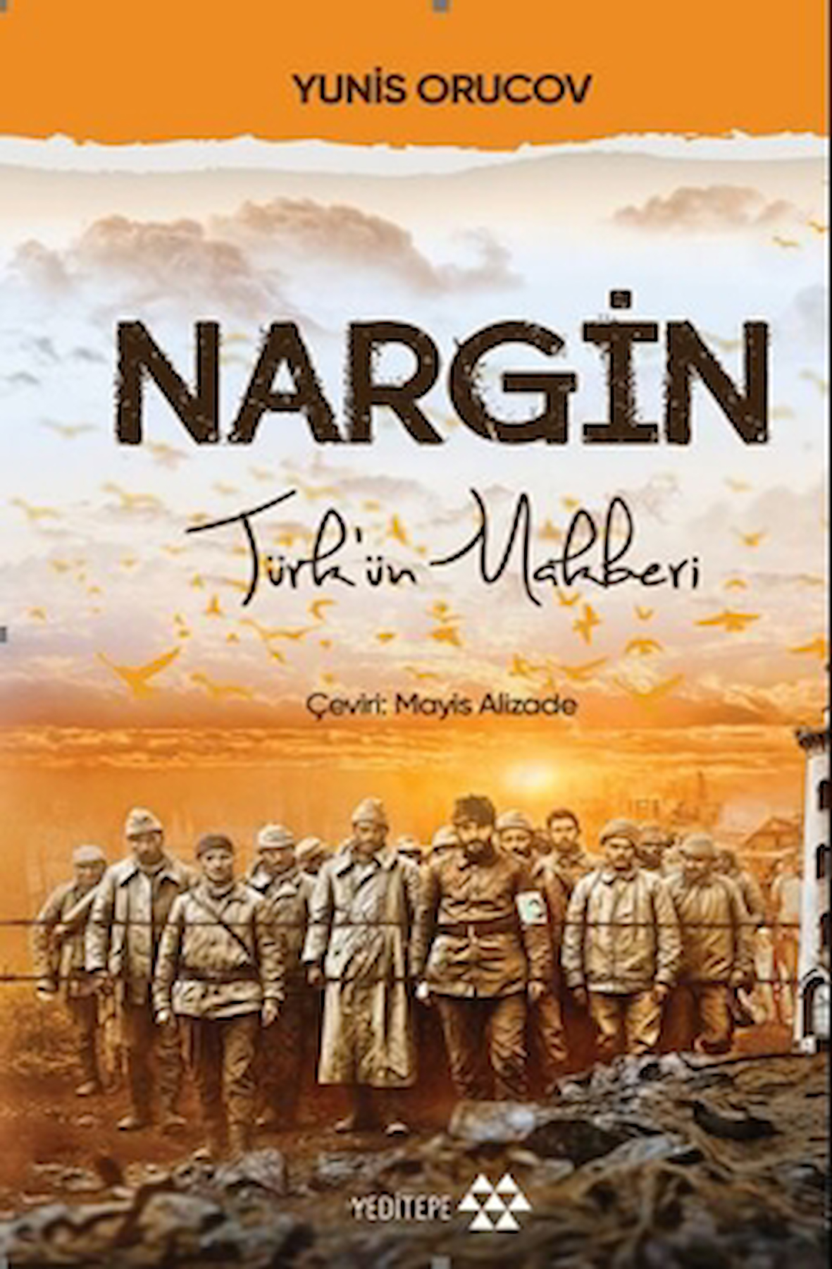 Nargin / Yunis Orucov / Yeditepe Yayınevi / 9786256777859