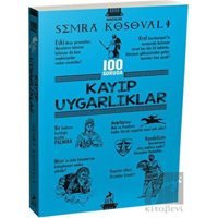 100 Soruda Kayıp Uygarlıklar - Ren Kitap