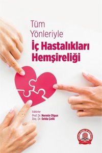 Ankara Nobel Tıp Kitapevleri Tüm Yönleriyle İç Hastalıkları Hemşireliği