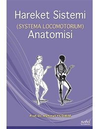 Hareket Sistemi Anatomisi - Systema Locomotorıum- Nobel Tıp Kitabevleri
