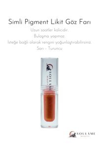Soulame Beauty No:002 Likit Işıltılı Tekli Far Turuncu
