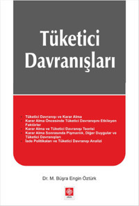 Tüketici Davranışları M. Büşra Engin Öztürk Ekin Basım Yayın