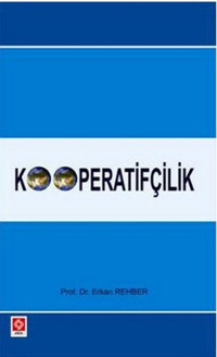 Kooperatifçilik Erkan Rehber Ekin Basım Yayın