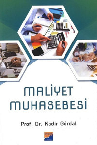 Maliyet Muhasebesi Kadir Gürdal Siyasal Kitabevi