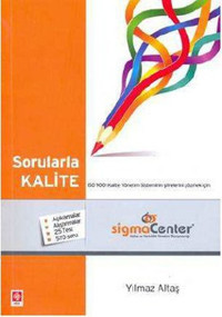 Sorularla Kalite Yılmaz Altaş Ekin Basım Yayın