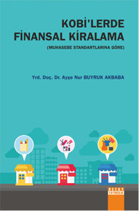 Kobi'lerde Finansal Kiralama Ayşe Nur Buyruk Akbaba Detay Yayıncılık