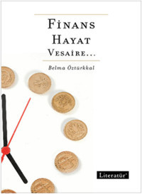 Finans Hayat Vesaire Belma Öztürkkal Literatür Yayıncılık