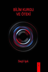Bilim Kurgu ve Öteki Seçil Işık İkinci Adam Yayınları
