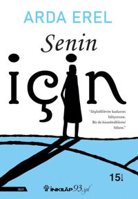 Senin İçin Arda Erel İnkılap Kitabevi