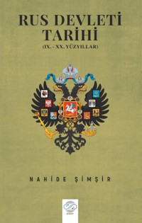Rus Devleti Tarihi Nahide Şimşir Post Yayın