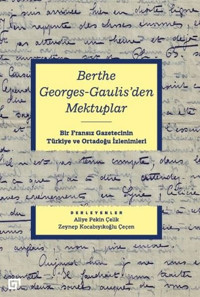 Berthe Georges-Gaulis'den Mektuplar Kolektif Koç Üniversitesi Yayınları
