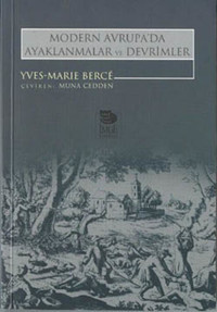 Modern Avrupada Ayaklanmalar ve Devrimler Ives Marıe Berce İmge Kitabevi