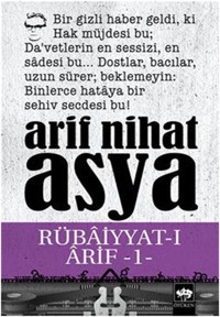 Rübaiyyat-ı Arif 1 Arif Nihat Asya Ötüken Neşriyat