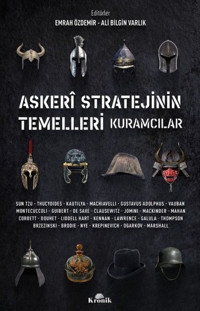 Askeri Stratejinin Temelleri - Kuramcılar Kolektif Kronik Kitap