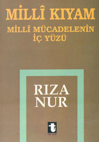 Milli Kıyam-Milli Mücadelenin İçyüz Toker Yayınları