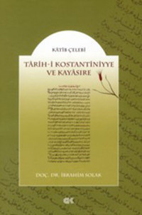 Tarih-i Kostantiniyye ve Kayasıre Katip Çelebi Palet Yayınları