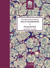 İstanbul Kadı Sicilleri Balat Mhk. 2 Nolu Sicil (Cilt-11 ) Kolektif İsam Yayınları