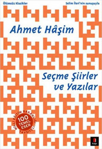 Seçme Şiirler ve Yazılar Ahmet Haşim Kapı Yayınları