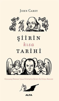 Şiirin Kısa Tarihi John Carey Alfa Yayıncılık