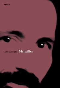 Menziller Cahit Zarifoğlu Beyan Yayınları