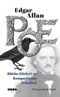 Bütün Şiirleri ve Kompozisyon Felsefesi Edgar Allan Poe Hece Yayınları