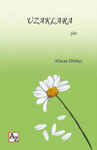 Uzaklara Afacan Dilekçi Az Kitap