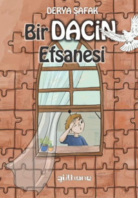 Bir Dacin Efsanesi Derya Şafak Gülhane