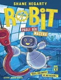 Robit 2 - Paslı Bir Macera Shane Hegarty Timaş İlk Genç