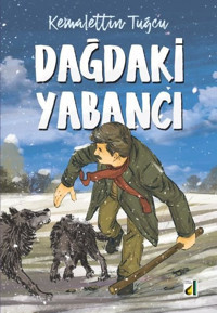 Dağdaki Yabancı Kemalettin Tuğcu Damla Yayınevi