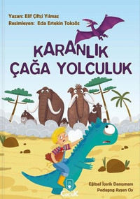 Karanlık Çağa Yolculuk Elif Çiftçi Yılmaz Floki Çocuk