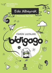 Bidigago - Fikrin Ustaları Eda Albayrak Doğan Çocuk