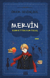 Mervin 2-Esaretten Kurtuluş Ömer Sevinçgül Carpediem Kitap