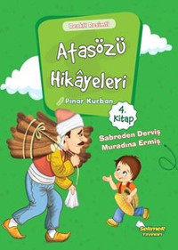 Atasözü Hikayeleri 4 Pınar Kurban Selimer