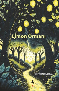 Limon Ormanı Merve Menderes A7 Kitap