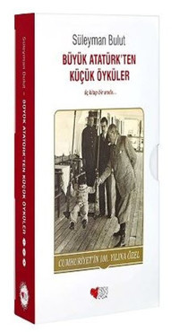 Büyük Atatürk'ten Küçük Öyküler Seti - 3 Kitap Takım Süleyman Bulut Can Çocuk Yayınları
