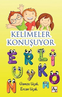 Kelimeler Konuşuyor Ercan Uçak Az Kitap