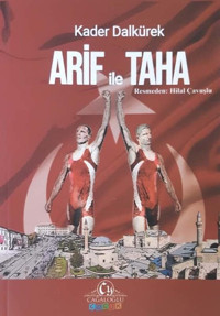 Arif ile Taha Kader Dalkürek Cağaloğlu Yayınevi