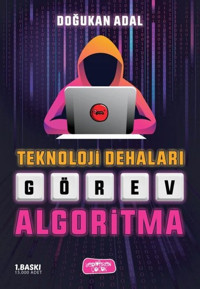 Teknoloji Dehaları - Görev Algoritma Doğukan Adal Yediveren Çocuk