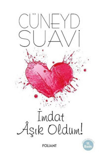 İmdat Aşık Oldum! Cüneyd Suavi Foliant
