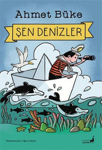 Şen Denizler Ahmet Büke Everest Yayınları