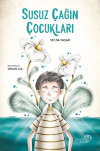 Susuz Çağın Çocukları Selda Yaşar Paraşüt Kitap